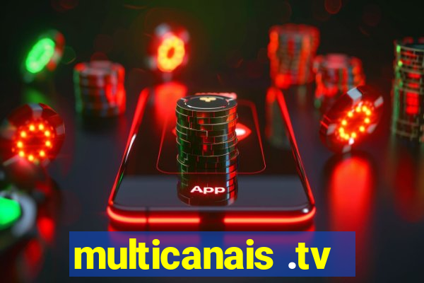 multicanais .tv